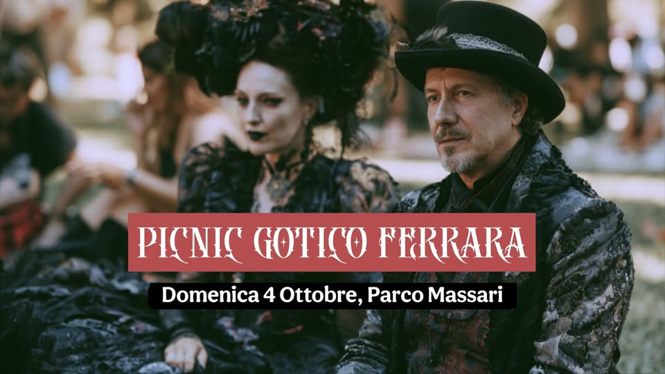 Picnic Gotico Ferrara - Domenica 4 Ottobre, Parco Massari